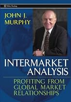Intermarket Analysis: Profiting from Global Market Relationships (Wiley Trading)
