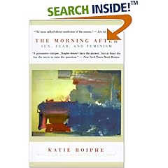 The Morning After: Sex, Fear, and Feminism