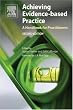 Achieving Evidence-Based Practice: A Handbook for Practitioners