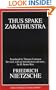 Thus Spake Zarathustra (Great Books in Philosophy)
