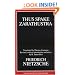 Thus Spake Zarathustra (Great Books in Philosophy)