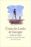 Contes des Landes de Gascogne : Les F�es de la dune