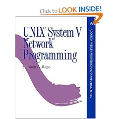 UNIX System V Network Programming (Addison-Wesley Professional Computing Series)