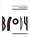 The Graphic Language of Neville Brody