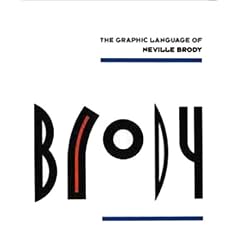 The Graphic Language of Neville Brody