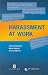 Book Harassment at Work