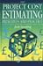 Book Project Cost Estimating - Principles and Practice - IChemE