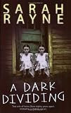 A Dark Dividing