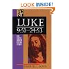 Luke 9:51-24:53 (Baker Exegetical Commentary on the New Testament)
