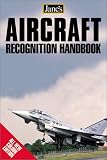 Janes Aircraft Recognition Guide - 3rd Edition (Janes Aircraft Recognition Guide)