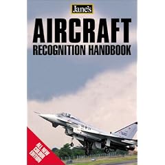 Jane's - Aircraft Recognition Handbook (Jane's Recognition Guides)