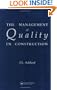The Management of Quality in Construction