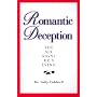 Romantic Deception: The Six Signs He's Lying von Sally Caldwell