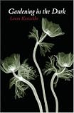 Gardening in the Dark by Laura Kasischke,Ausable Press
