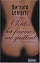 Toutes les femmes me quittent