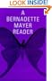 A Bernadette Mayer Reader (New Directions Paperbook)