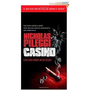 Casino: Love and Honor in Las Vegas Nicholas Pileggi