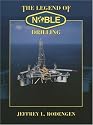 The Legend of Noble Drilling