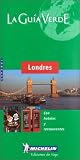 Michelin la Guia Verde Londres (Michelin Green Tourist Guides (Spanish))