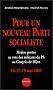 Pour un nouveau parti socialiste. Motion port�e au vote des militants du PS au Congr�s de Dijon, 16-17-18 mai 2003