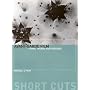 Avant-Garde Film: Forms, Themes and Passions (Short Cuts)