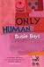 Only Human