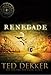 Renegade (The Lost Books #3)