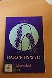 Bara'r bywyd : darlleniadau Beiblaidd dyddiol. Rhif 4, Rhufeiniaid