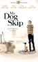 My Dog Skip [VHS]