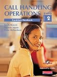 Call Handling Operations S/NVQ: Level 2