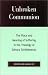 Unbroken Communion: The Place and Meaning of Suffering in the Theology of Edward Schillebeeckx