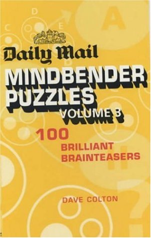 "Daily Mail" Mindbender Puzzles: v.3: Vol 3