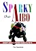 Sparky The Aibo: Robot Dogs & Other Robotic Pets
