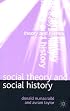 Social Theory and Social History (Theory and History)