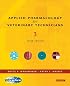 Applied Pharmacology for the Veterinary Technician