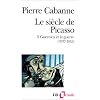 Le Si�cle de Picasso, tome 3 : Guernica et la Guerre (1937-1955)