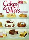 Cakes and Slices
