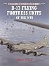 B-17 Flying Fortress Units of the MTO (Combat Aircraft)