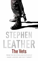 The Vets (Stephen Leather Thrillers)