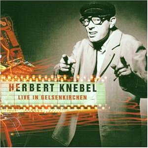 Herbert Knebel - Live in Gelsenkirchen - Zortam Music