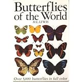 Butterflies of The World: Over 5,000 Butterflies in Full Color