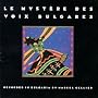 Le Myst�re des Voix Bulgares
