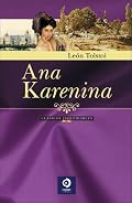 Ana Karenina (Clasicos Inolvidables)