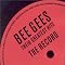 Have a Good Collection of the Bee Gees