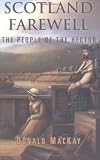 Scotland Farewell: The People of the Hector