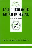 Revue Presses Universitaires de France - PUF  / L'Archéologie gréco-romaine