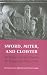 Search : Sword, Miter, and Cloister: Nobility and the Church in Burgundy, 980-1198