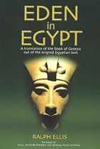 Eden in Egypt: Adam and Eve Were Pharaoh Akhenaton and Nefertiti