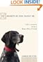 10 Secrets My Dog Taught Me: Life Lessons from a Man's Best Friend