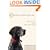 10 Secrets My Dog Taught Me: Life Lessons from a Man's Best Friend